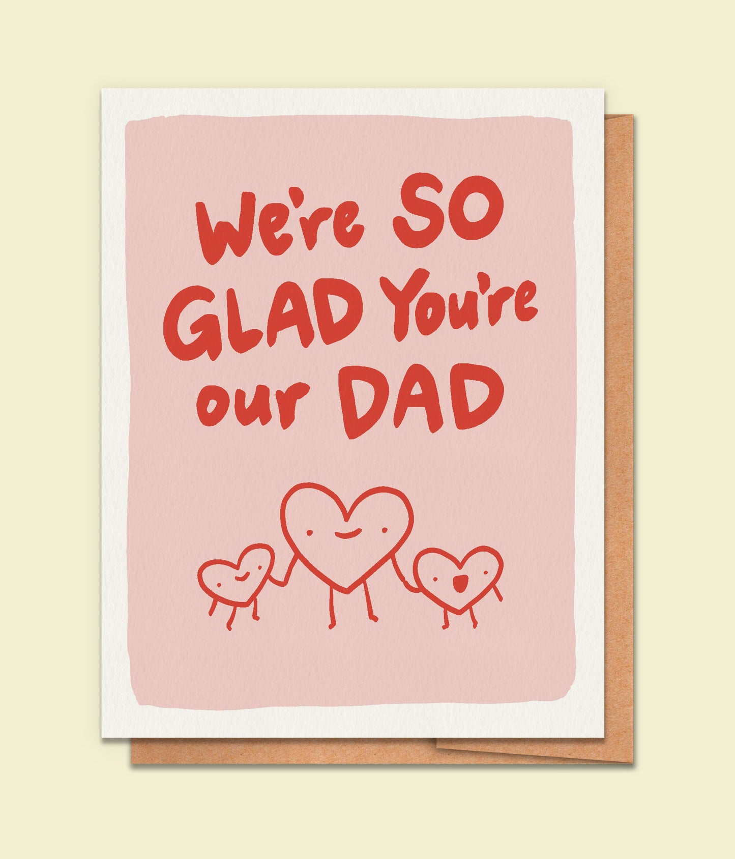 So Glad You're Our Dad